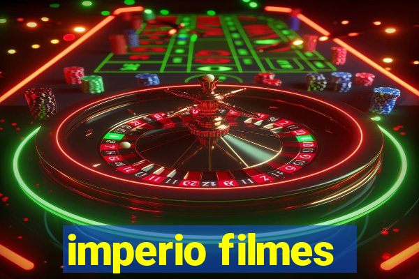 imperio filmes